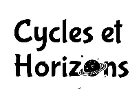 Cycles Et Horizons